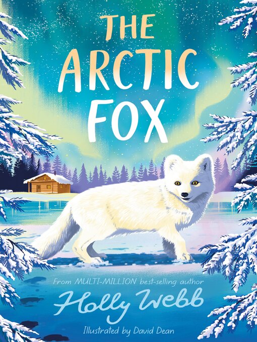 Title details for The Arctic Fox by Holly Webb - Available